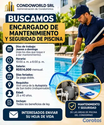 empleos disponibles - Tengo varias posiciones, Piscinero, seguridad diurno y nocturno  6
