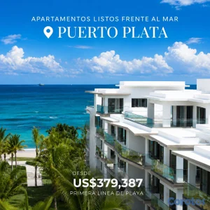 APARTAMENTOS LISTOS EN PRIMERA LINEA DE PLAYA