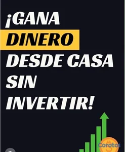 Gana dinero extra sin invertir, ganancias hasta $10,000 semanales