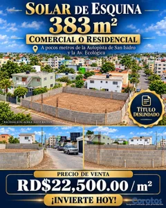 Vendo solar de 383 metros de essquina, cerca de la