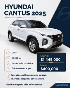 Hyundai Cantus 2025 | 23,000 KM | Pintura de Fábrica | Única Dueña