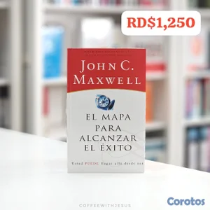 Libro Johon C Maxwell 
Liderazgo y Fxito