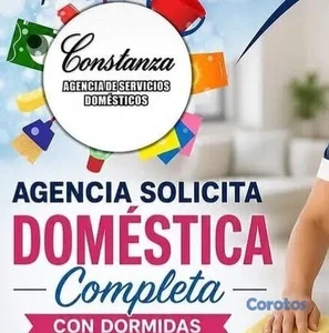 AGENCIA SOLICITA DOMÉSTICAS COMPLETAS CON EXPERIEN