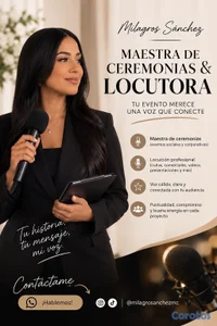 MILAGROS SÁNCHEZ
MAESTRA DE CEREMONIAS & LOCUTORA